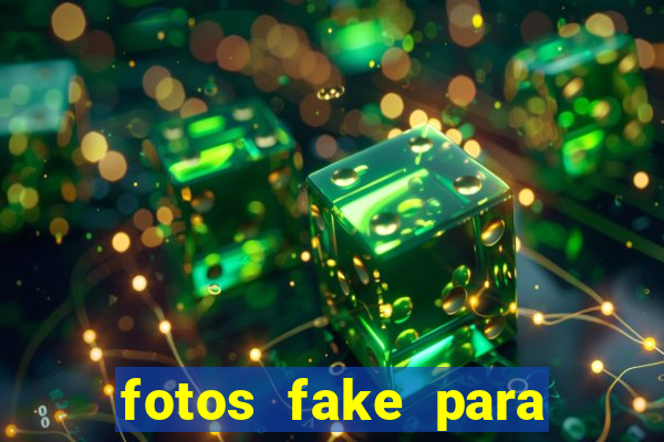 fotos fake para status do whatsapp